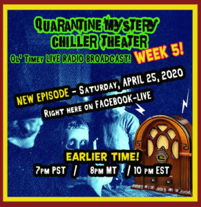 advertisement for Mary McFarland's Quarantine Mystery Chiller Theater episode